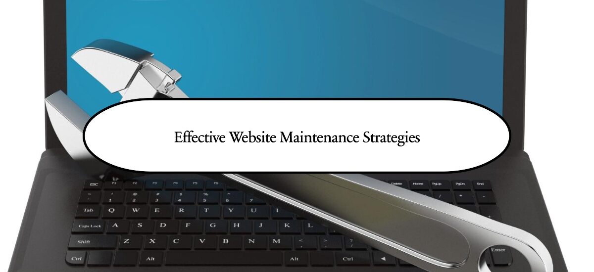 Website Maintenance Strategies You Can Implement in 2024